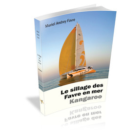 Le sillage des Favre en mer : Kangaroo