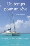 Un temps pour un rêve