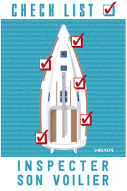 Check-List : Inspecter son voilier