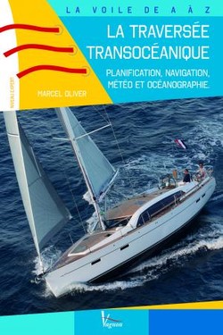 La traversée transocéanique : planification, navigation, météo et cartographie