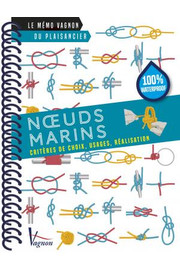 Noeuds Marins - Critères de choix - Usages - Réalisation